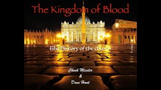 Chuck Missler - The Kingdom of Blood (pt.1)