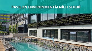 Průběh stavby Pavilonu environmentálních studií