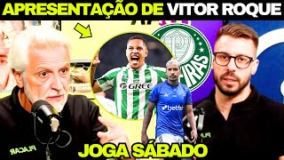 URGENTE! VITOR ROQUE CHEGOU! MATHEUS PERREIRA NO PALMEIRAS! PALMEIRAS FORTE NO MERCADO!