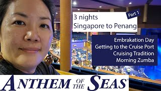 3-Night Royal Caribbean Cruise: Sailing from Singapore to Enchanting Penang, Malaysia (Part1)