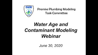 Premise Plumbing Water Age and Contaminant Modeling