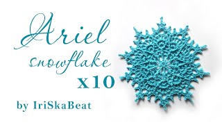 МК вязания снежинки Ariel(x10).Ariel snowflake(x10)video tutorial.IriSkaBeat/Ирина Малеева