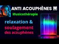 Anti Acouphènes Musicothérapie Relaxation  et Soulagement des Acouphènes