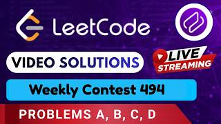 Leetcode Weekly Contest 494 | Video Solutions (A - D) By Aftab | Codehurdle