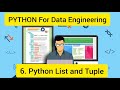 Python For Data Engineering 6 : Python List and Tuple , Python Collections , Python Data structures