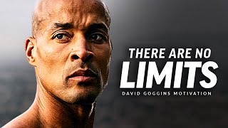 NO LIMITS - Powerful Motivational Speech Video (Featuring David Goggins)