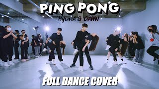 [DANCE PRACTICE] HyunA&DAWN (현아&던) - PING PONG (핑퐁) FULL COVER DANCEㅣPREMIUM DANCE STUDIO