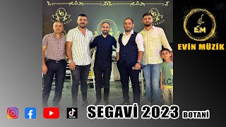 EVİN MÜZİK SEGAVİ BOTAN  2023 YENİ BOMBA KAYIT