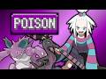 Building the Perfect Poison Type Gym Leader