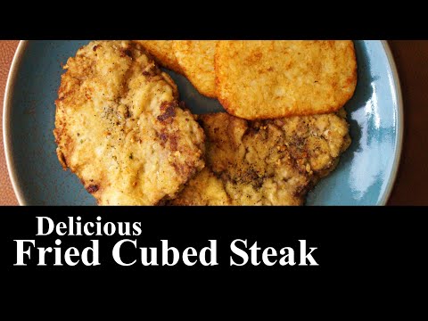 Recipe for fried cubed steaks