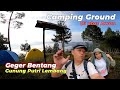 Camping Ground Geger Bentang Gunung Putri Lembang, Bandung Barat