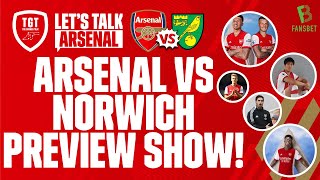 Arsenal vs Norwich City Preview | Line-Ups and Predictions | #LetsTalkArsenal