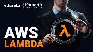 Introduction to AWS Lambda | What is AWS Lambda? | AWS Lambda Tutorial | Edureka
