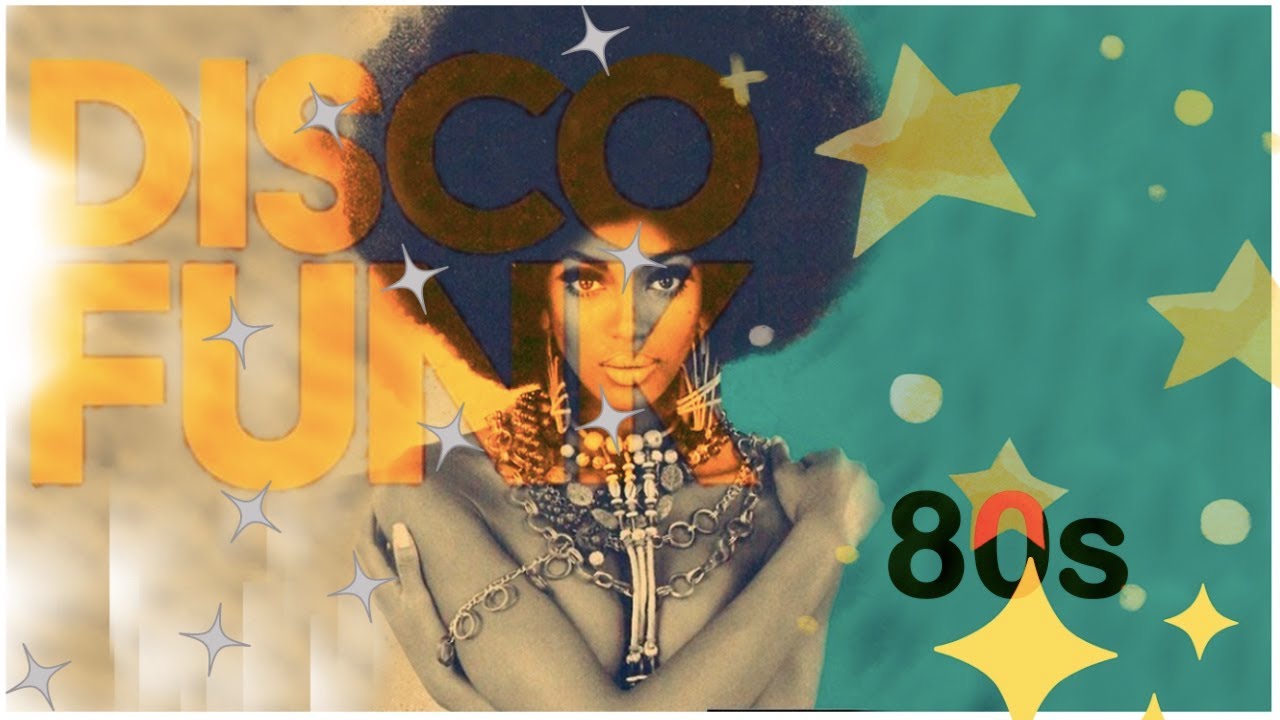 Funk Disco Mix 6 Nonstop 35mn Youtube Music