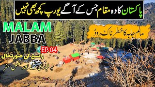 Swat to Malam Jabba |Pakistan’s Best Winter Destination Explored |Pakistan’s Hidden Gem | Ep 04 |