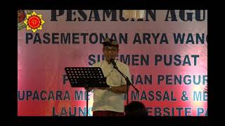 Pesamuan Agung Pasemetonan Arya Wang Bang Sidemen full version