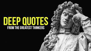 DEEP QUOTES from the greatest Thinkers ➤ [Listen Before Sleep]