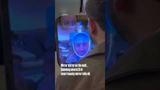 Samsung's New AI Mirror Made Me Question My Entire Skincare Routine