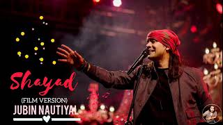 Shayad ( Film Version ) Audio Song l Love Aaj Kal l Pritam l Jubin Nautiyal