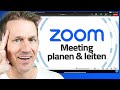 Zoom Tutorial: Dein 1. Meeting als Gastgeber (2024)