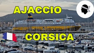 Discover The Beauty Of Ajaccio, Corsica - France