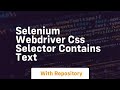 selenium webdriver css selector contains text