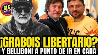 😂GRABOIS LE AGRADECE A MILEI BAJAR LA POBREZA! SE HACE LIBERTARIO? BELLIBONI A PUNTO DE IR PRESO🔥