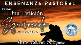 Enseñanza Pastoral 12/26/22 Pastor Roberto Márquez Tema: \