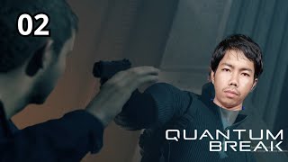 Quantum Break Ep 2