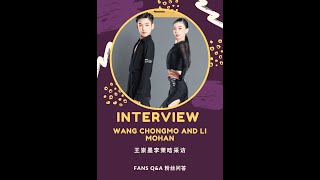 Wang ChongMo and Li MoHan Q\u0026A (with English captions) 王崇墨李茉晗粉丝问答