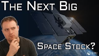 Could This Be The Next Big Space Stock?