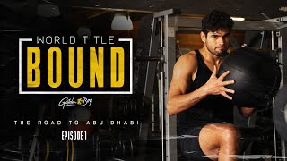 Zurdo Ramirez: World Title Bound | Episode 1: The Road To Abu Dhabi