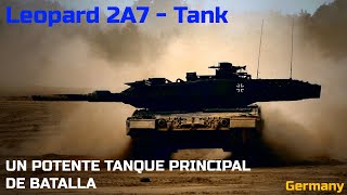 Leopard 2A7 | UN POTENTE TANQUE PRINCIPAL DE BATALLA | Tank#1