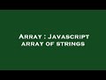 Array : Javascript array of strings