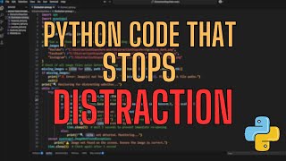 Stop Procrastinating! Python Code Closes Distracting Tabs 🛑