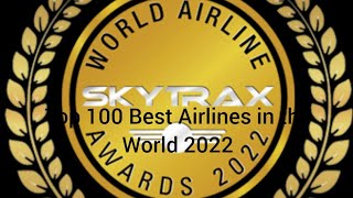 Top 100 Best Airlines in the world 2022 | Aviation BD #top100
