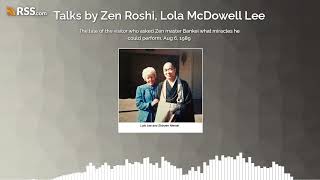 The tale of the visitor who asked Zen master Bankei what miracles he could perform. Aug 6, 1989