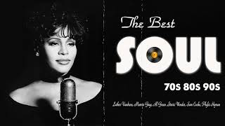The Very Best Of Soul   70s, 80s,90s Soul  Marvin Gaye, Whitney Houston, Al Gree