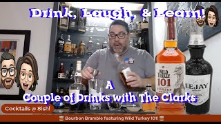 Cocktails @ 8ish! Episode IX: Bourbon Bramble featuring Wild Turkey 101 \u0026 LeJay Cassis!