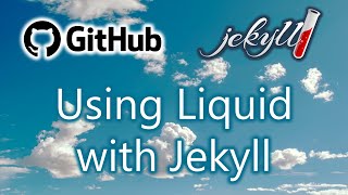 Creating Custom Layouts with Liquid for Jekyll