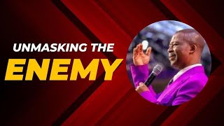 Unmasking The Enemy Part 2 (Prof Dr Dk Olukoya)