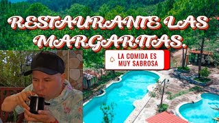 UN EXTRAORDINARIO RESTAURANTE LLAMADO LAS MARGARITAS EN PERQUIN MORAZAN