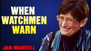 Jan Markell Ministries 2023 - When Watchmen Warn