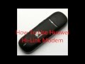 How To Use Huawei Hi-Link Modem/Dongle