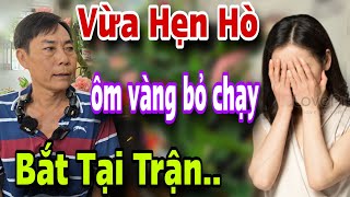 Vừa Hẹn Hò Ôm Vàng Bỏ Chạy Bắt Tại Trận Cả Xóm Kéo Lại Xem