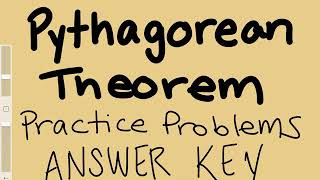 Answer Key to Pythagorean Theorem Practice Problems