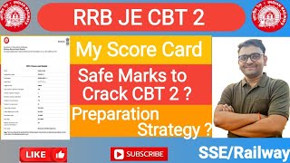 My RRB JE CBT 2 score card |Expected cut off | Preparation Strategy by Gautam kr./SSE/Railway #rrb