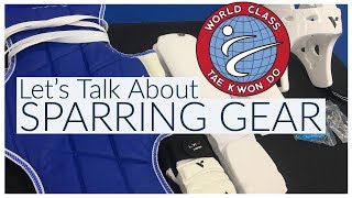 Intro to Tae Kwon Do Sparring Equipment