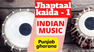 TABLA TAAL JHAPTAAL 10 MATRA KAIDA FOR INTERMEDIATE LEVEL | TABLA LESSON | TABLA TUTORIAL |