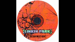 Linkin Park Enth E Nd  Reanimation